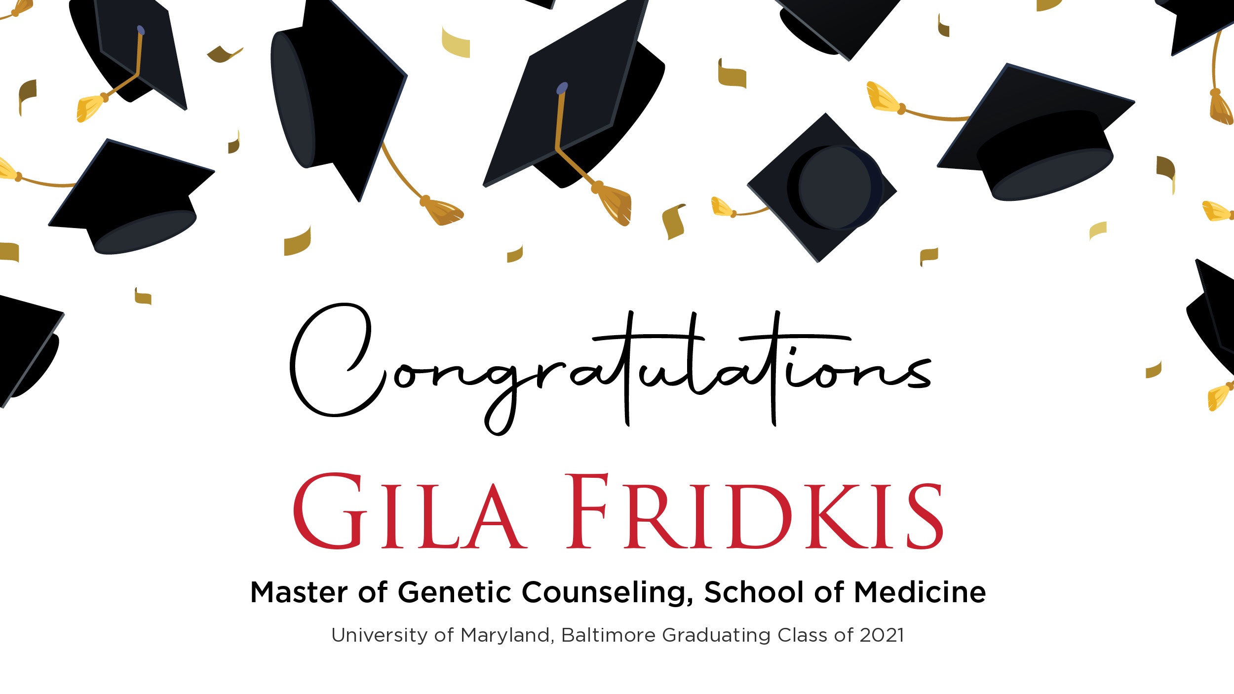 Congratulations Gila Fridkis! - Commencement 2021