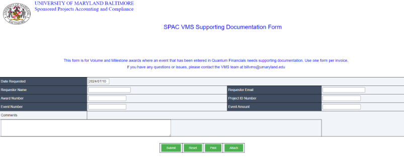 Screenshot of the VMS Supporting Documentation Form that shows fields to be entered including date requested, requestor name, award number, etc. It also shows buttons to submit, reset, print and attach.